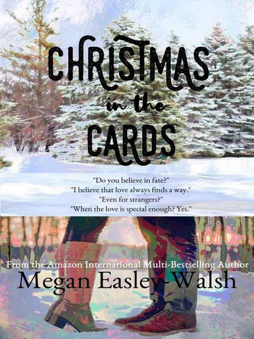 Title details for Christmas in the Cards by Megan Easley-Walsh - Available